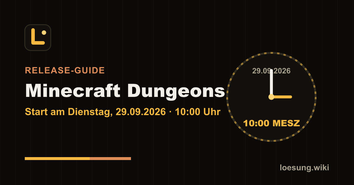 Minecraft Dungeons 2 erscheint am Dienstag, den 29.09.2026 um 10:00 Uhr MESZ in Deutschland — Grafik mit Uhr und Datum